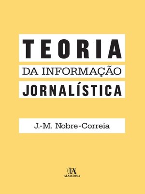 cover image of Teoria da Informação Jornalística